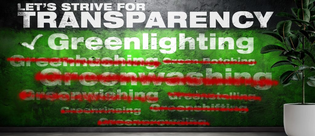 Where others are GreenTerming – Transparency Is Key